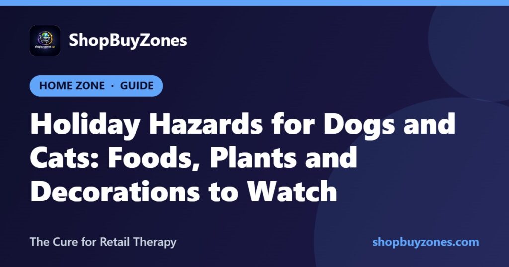 Holiday Hazards for Dogs and Cats: Foods, Plants and Decorations to Watch Holiday Hazards for Dogs and Cats: Foods, Plants and Decorations to Watch